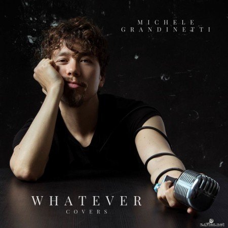 Michele Grandinetti - Whatever, Covers (2019) FLAC