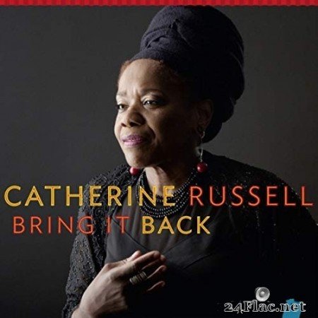 Catherine Russell - Bring It Back (2014) Hi-Res
