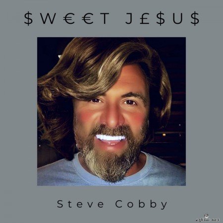 Steve Cobby - Sweet Jesus (2019) FLAC