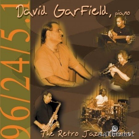 David Garfield & The Retro Jazz Quintet - David Garfield & The Retro Jazz Quintet (2003/2019) Hi-Res