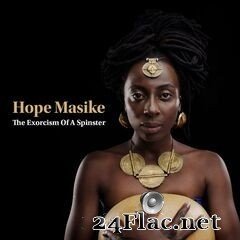Hope Masike - The Exorcism of a Spinster (2019) FLAC
