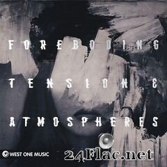 John Buckley - Foreboding Tension & Atmospheres (Original Score) (2019) FLAC