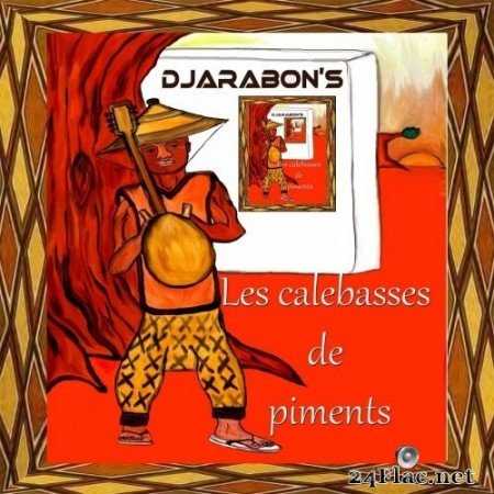 Djarabon's - Les calebasses de piments (2019) Hi-Res