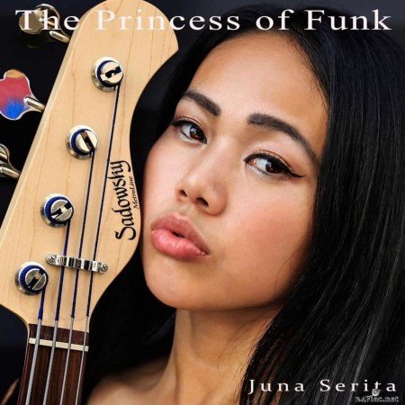 Juna Serita - The Princess of Funk (2019) FLAC