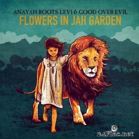 Anayah Roots Levi - Flowers in Jah Garden (2019) FLAC