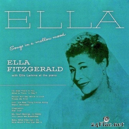 Ella Fitzgerald - Songs In A Mellow Mood (1954/2019) Hi-Res