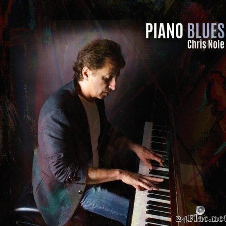 Chris Nole - Piano Blues (2019) [FLAC (tracks)]