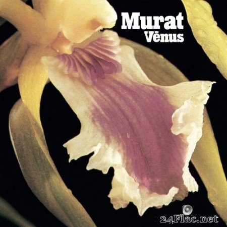 Jean-Louis Murat - Venus (Version Remasterisée) (1993/2019) Hi-Res