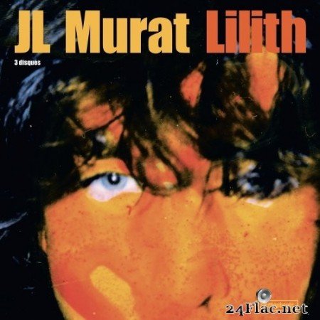 Jean-Louis Murat - Lilith (Version Remasterisée) (2003/2019) Hi-Res