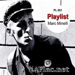 Marc Minelli - Playlist (2019) FLAC