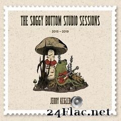 Jerry Kegler - The Soggy Bottom Studio Sessions (2019) FLAC