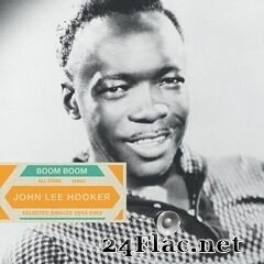 John Lee Hooker - Saga All Stars: Boom Boom / Selected Singles 1955-1962 (2019) FLAC