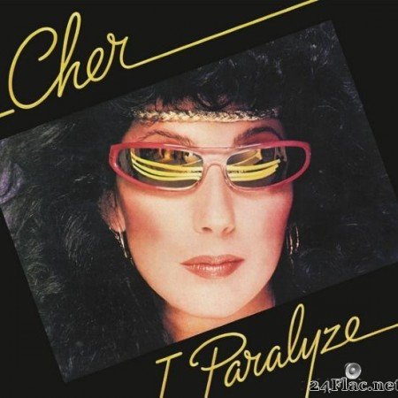 Cher - I Paralyze (Expanded Edition) (1982/2016) [FLAC (tracks)]
