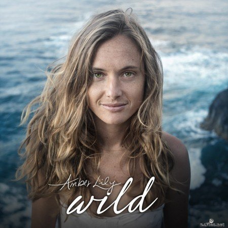 Amber Lily - Wild (2019) FLAC