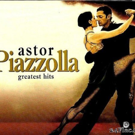 Astor Piazzolla ‎- Greatest Hits (2010) [FLAC (tracks + .cue)]