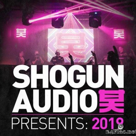 VA - Shogun Audio Presents: 2019 (2019) [FLAC (tracks)]