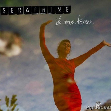 Seraphine - La Roue Tourne (2019) [FLAC (tracks)]