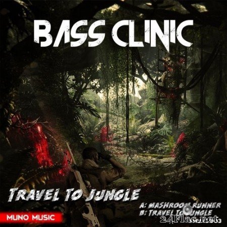 BASS CLINIC - Travel To Jungle EP (2019) Hi-Res