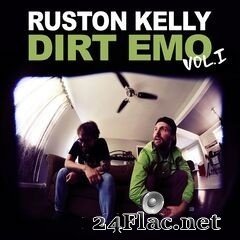 Ruston Kelly - Dirt Emo, Vol. 1 (2019) FLAC