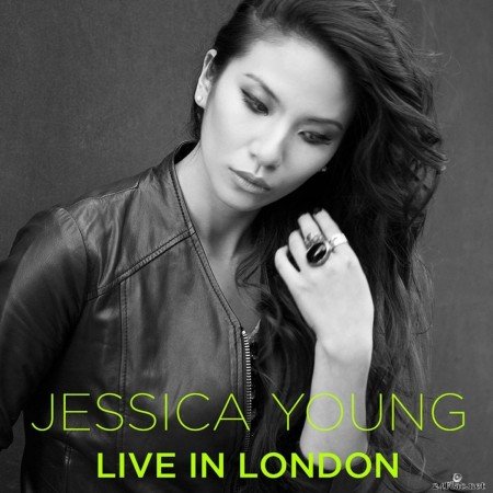 Jessica Young - Live in London (2015) FLAC