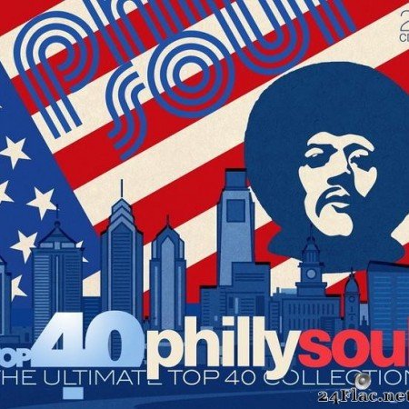 VA - Top 40 Philly Soul (The Ultimate Top 40 Collection) (2018) [FLAC (tracks + .cue)]