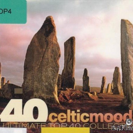 VA - Top 40 Celtic Moods (The Ultimate Top 40 Collection) (2016) [FLAC (tracks + .cue)]