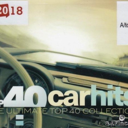 VA - Top 40 Carhits (The Ultimate Top 40 Collection) (2018) [FLAC (tracks + .cue)]