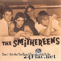 The Smithereens - Demos 1: Girls About Town / Beauty & Sadness / Especially For You (2019) FLAC