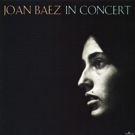 Joan Baez - Joan Baez In Concert (Remastered) (2019) Hi-Res