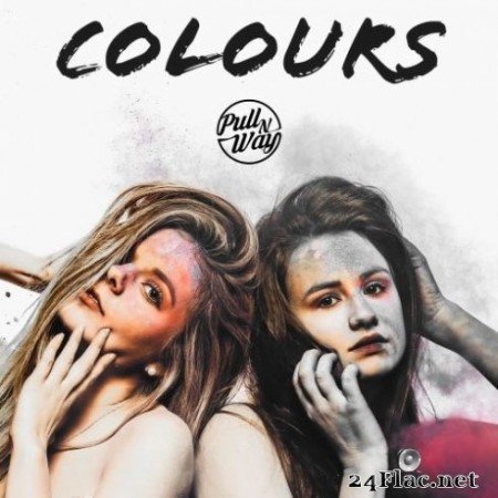 Pull n Way - Colours Deluxe (2019) FLAC