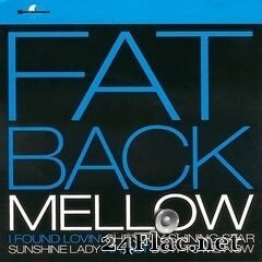 Fatback - Mellow (2011) FLAC