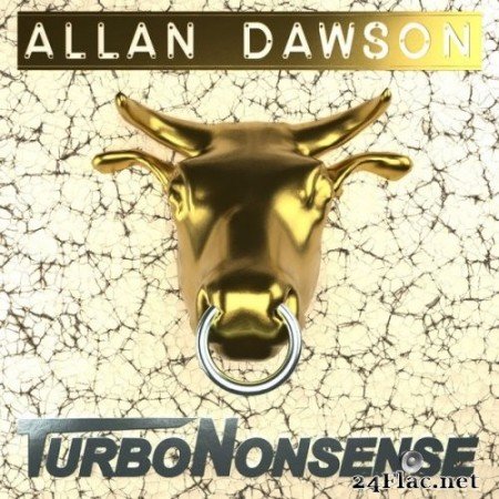 Allan Dawson - Turbononsense (2019) Hi-Res
