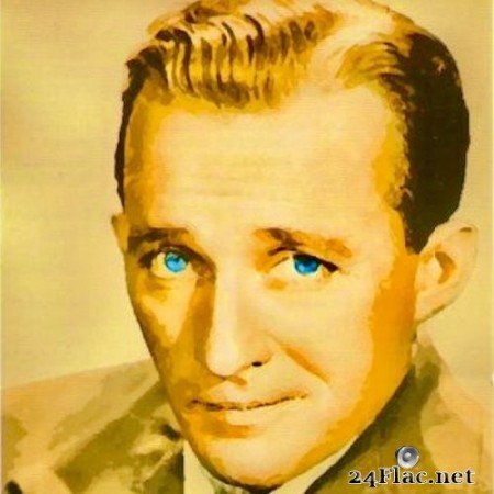 Bing Crosby - Only Number 1&#039;s! (2019) Hi-Res
