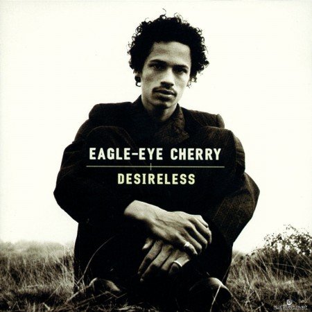Eagle-Eye Cherry - Desireless (1998) FLAC
