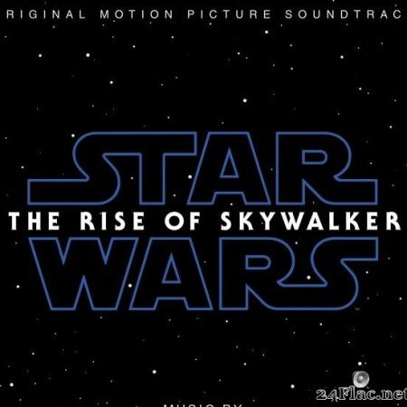John Williams - Star Wars: The Rise of Skywalker (Original Motion Picture Soundtrack) (2019) [FLAC (tracks)]