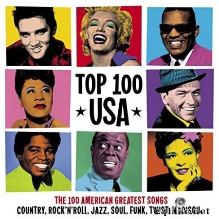VA - Top 100 USA: The 100 American Greatest Songs (2015) FLAC