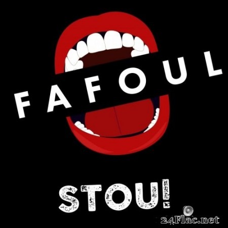 Fafoul - Stou! (2019) Hi-Res