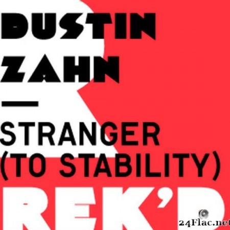 Dustin Zahn - Stranger (To Stability) (2009) [FLAC (tracks)]