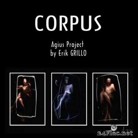 Erik Grillo - Corpus (Agius Project) (2019) Hi-Res