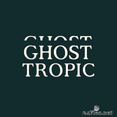 Ameel Brecht - Ghost Tropic (Bande originale du film) (2020) FLAC
