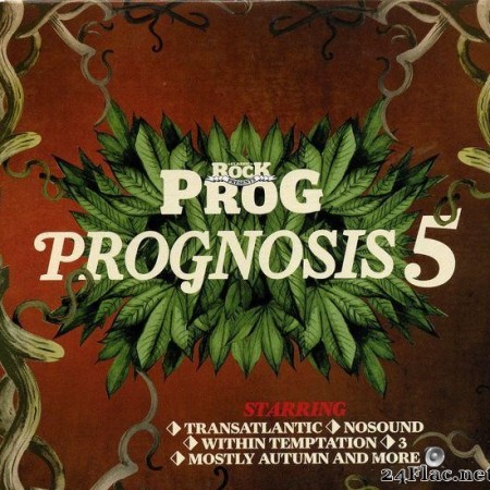 VA - Classic Rock Presents PROG: Prognosis 5 (2009) [FLAC (tracks + .cue)]