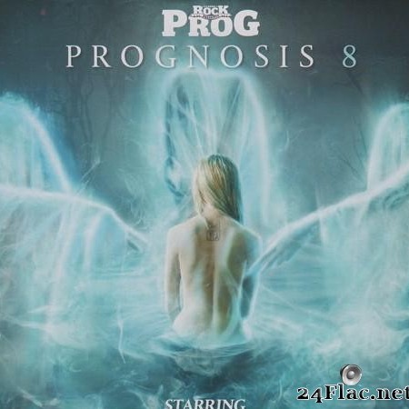 VA - Classic Rock Presents PROG: Prognosis 8 (2010) [FLAC (tracks + .cue)]
