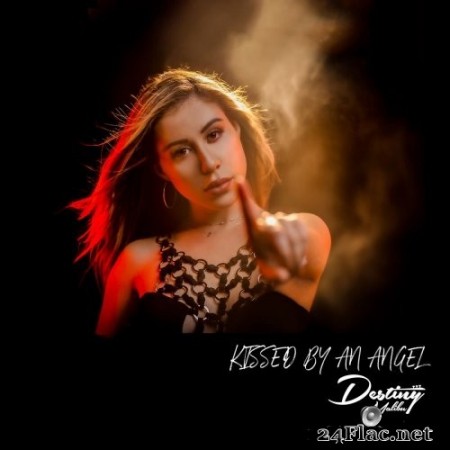 Destiny Malibu - Kissed by an Angel (2020) FLAC