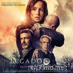 Fernando Velázquez - Legado en los huesos (Banda Sonora Original) (2019) FLAC