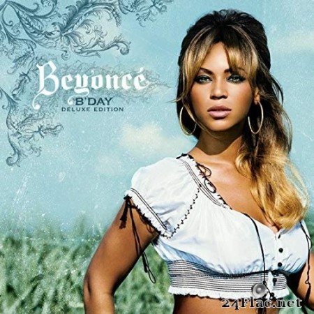 Beyoncé - B&#039;Day Deluxe Edition (2007) FLAC