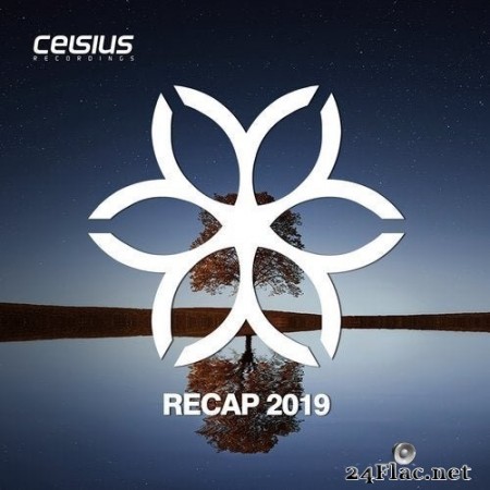 VA - Celsius Recap 2019 (2019) FLAC