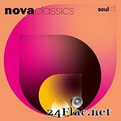 Various Artists - Nova Classics Soul (2019) FLAC