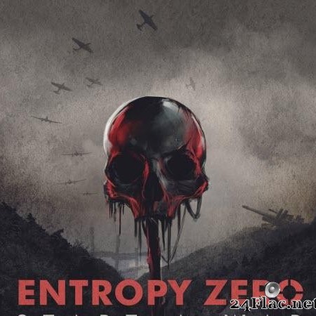 Entropy Zero - Start a War (2018) [FLAC (tracks)]