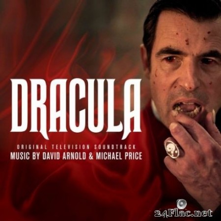 David Arnold & Michael Price - Dracula (Original Television Soundtrack) (2020) FLAC