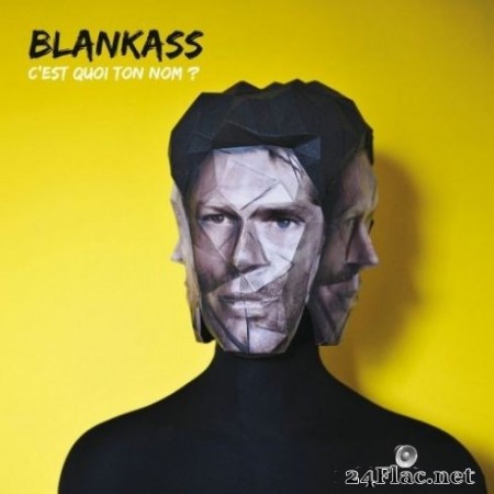 Blankass - C’est quoi ton nom ? (2020) FLAC